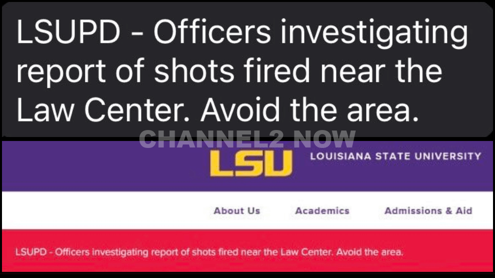 Active Police Response to Reported Shooting at LSU Paul M. Hebert Law Center 1 East Campus Drive Baton Rouge