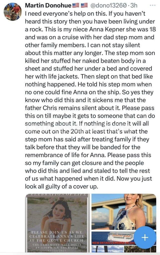 A man identifying himself as Martin Donohue, who claims to be the victim’s uncle, posted on the social media platform X (formerly Twitter), alleging that Kepner was traveling with her father, stepmother, stepbrother, and additional relatives.