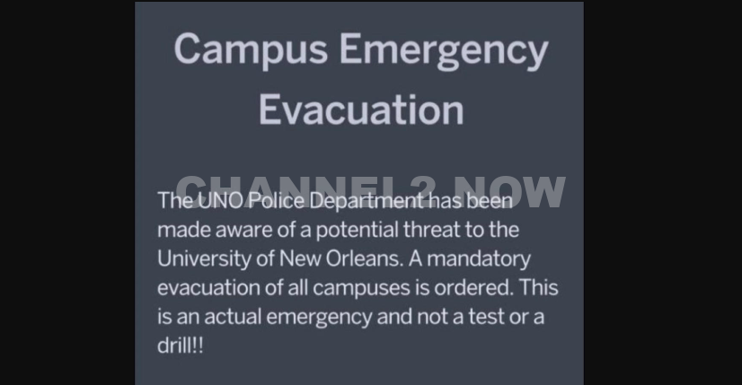 University of New Orleans Issues Mandatory Evacuation After Police Investigate Potential Threat