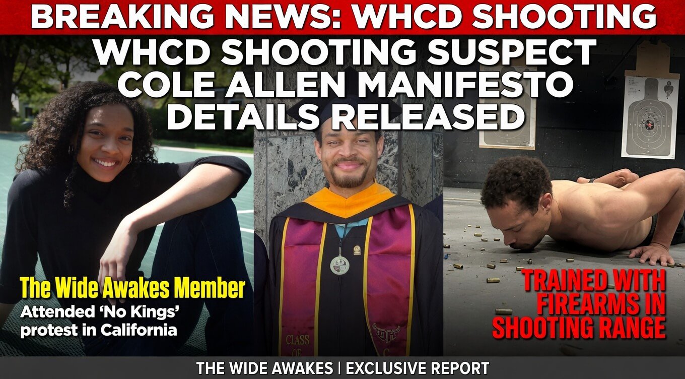 WHCD Shooting Suspect Cole Allen Manifesto Details Released Wide Awakes member sister, Avriana Allen interviewed No Kings protest California